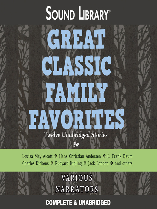 Title details for Great Classic Family Favorites by Various Authors - Available
